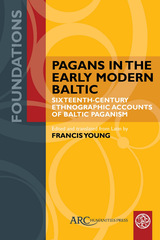 front cover of Pagans in the Early Modern Baltic