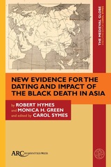 front cover of New Evidence for the Dating and Impact of the Black Death in Asia