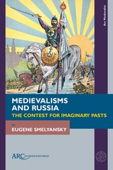 front cover of Medievalisms and Russia