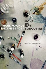 front cover of Gone But Not Forgotten