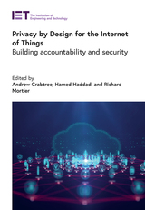 front cover of Privacy by Design for the Internet of Things