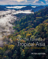 front cover of On the Forests of Tropical Asia