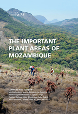 front cover of The Important Plant Areas of Mozambique