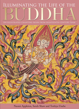 front cover of Illuminating the Life of the Buddha