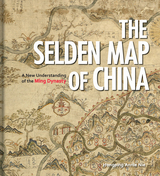 front cover of The Selden Map of China