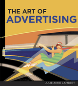 front cover of The Art of Advertising, The