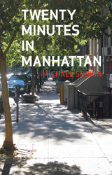 front cover of Twenty Minutes in Manhattan
