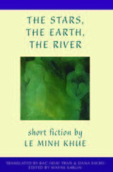 front cover of The Stars, The Earth, The River
