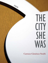 front cover of The City She Was