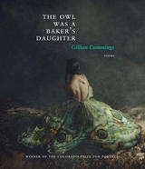 front cover of The Owl Was a Baker’s Daughter