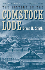 front cover of The History Of The Comstock Lode