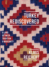 front cover of Turkey Rediscovered