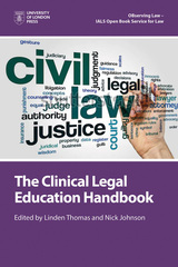 front cover of The Clinical Legal Education Handbook