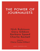 front cover of The Power of Journalists