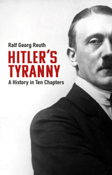 front cover of Hitler's Tyranny