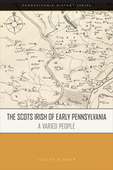 front cover of The Scots Irish of Early Pennsylvania