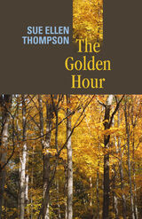 front cover of The Golden Hour