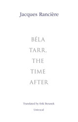 front cover of Béla Tarr, the Time After