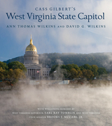 front cover of Cass Gilbert's West Virginia State Capitol