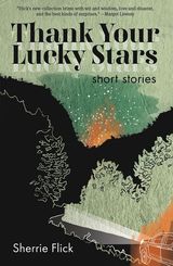 front cover of Thank Your Lucky Stars