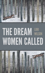 front cover of The Dream Women Called