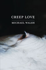 front cover of Creep Love
