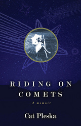 front cover of Riding on Comets