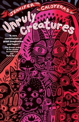 front cover of Unruly Creatures