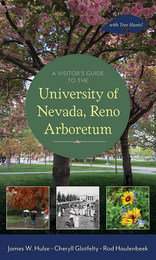 front cover of A Visitor's Guide to the University of Nevada, Reno Arboretum
