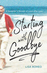 front cover of Starting with Goodbye