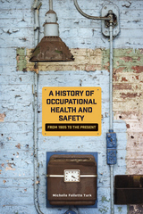 front cover of A History of Occupational Health and Safety