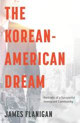 front cover of The Korean-American Dream