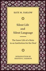 front cover of Silent Life and Silent Language