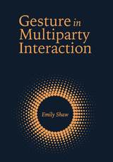 front cover of Gesture in Multiparty Interaction