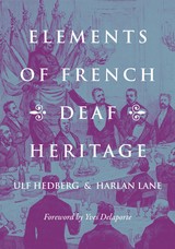 front cover of Elements of French Deaf Heritage
