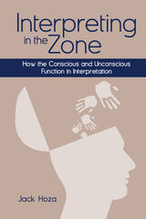 front cover of Interpreting in the Zone