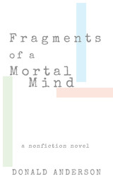 front cover of Fragments of a Mortal Mind