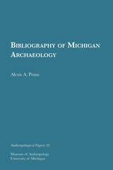front cover of Bibliography of Michigan Archaeology