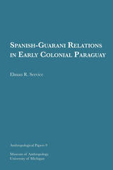 front cover of Spanish-Guarani Relations in Early Colonial Paraguay