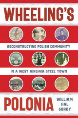 front cover of Wheeling's Polonia