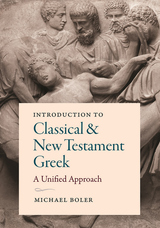 front cover of Introduction to Classical and New Testament Greek