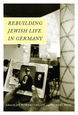 front cover of Rebuilding Jewish Life in Germany