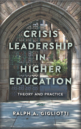 front cover of Crisis Leadership in Higher Education