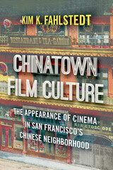 front cover of Chinatown Film Culture