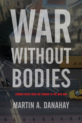 front cover of War without Bodies