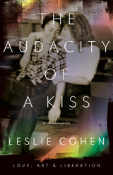 front cover of The Audacity of a Kiss