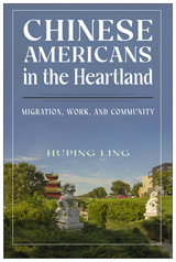 front cover of Chinese Americans in the Heartland