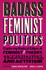 front cover of Badass Feminist Politics