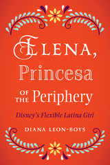 front cover of Elena, Princesa of the Periphery