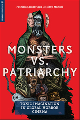 front cover of Monsters vs. Patriarchy